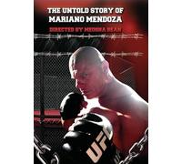 The Untold Story of Mariano Mendoza