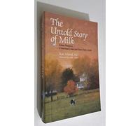 The Untold Story of Milk