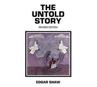 The Untold Story: Revised Edition
