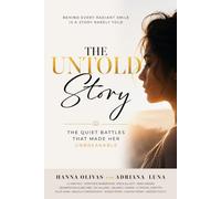 The Untold Story: The Quiet Battles That Made Her Unbreakable