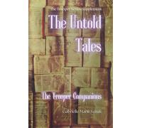 The Untold Tales: The Trooper Companions (The Trooper Series)
