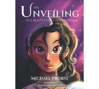 The Unveiling: True Beauty Comes from Within