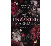 The Unwanted Marriage by Maura, Maura, New 9783736325739 Fast Free Shipping.
