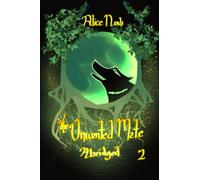 The Unwanted Mate Abridged 2