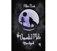 The Unwanted Mate Abridged 4