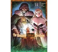 The Unwanted Undead Adventurer – Volume 11 – Manga – Yen Press