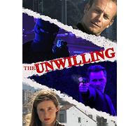The Unwilling
