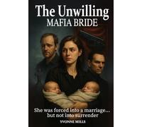 The Unwilling Mafia Bride