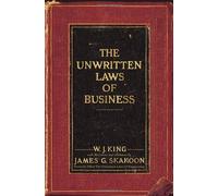 The Unwritten Laws of Business