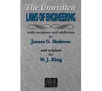 The Unwritten Laws of Engineering