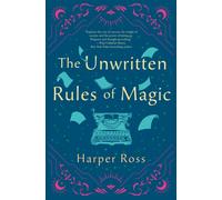The Unwritten Rules of Magic