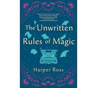 The Unwritten Rules of Magic