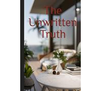 The Unwritten Truth (Toya's Chiller Tidbits)