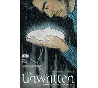 The Unwritten Volume 8: Orpheus in the Underworlds TP