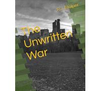 The Unwritten War (The Moonfall Conventant Series)