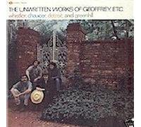 the unwritten works of geoffrey, etc. LP