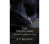 The Unyielding (Rider's Oath)