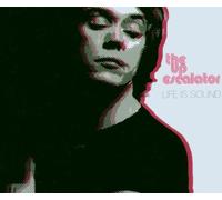 The Up Escalator - Life Is Sound