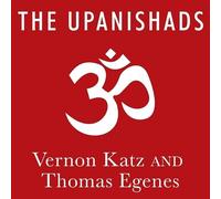 The Upanishads: A New Translation