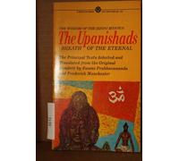 The Upanishads: Breath of the Eternal, the Principal Texts Selected And Translated from the Original Sanskrit By (Mentor Series)