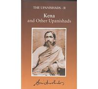 The Upanishads-II: Kena and Other Upanishads