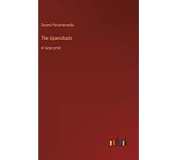 The Upanishads: in large print