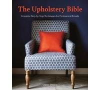 The Upholstery Bible, Dobson, Cherry, Paperback