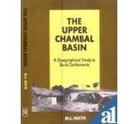 The Upper Chambal Basin: A geographical study in rural settlements