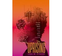 The Uprising (Forsaken - Trilogy)