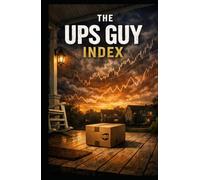 The UPS Guy Index: Predicting Market Health Based on How Fast Packages Hit Your Porch