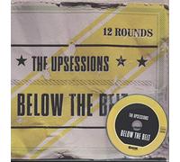 The Upsessions - Below The Belt [VINYL]