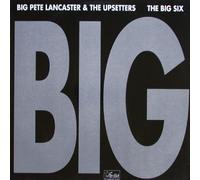 & The Upsetters/The Big Six
