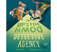 The Upside-Down Detective Agency