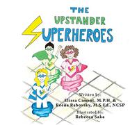 The Upstander Superheroes