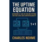 The Uptime Equation: Designing N+1 and 2N Cooling Systems for Tier-Level Data Center Reliability