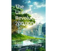 The Urantia Revolution 200,000 BC