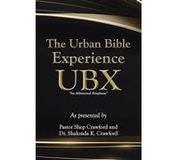 The Urban Bible Experience UBX