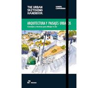 The Urban Sketching Handbook: Arquitectura y paisajes urbanos: Consejos y técnicas para dibujar in situ