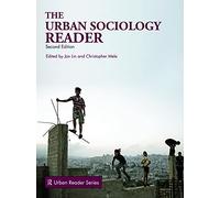 The Urban Sociology Reader (Routledge Urban Reader Series)