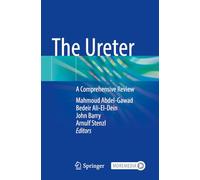 The Ureter: A Comprehensive Review