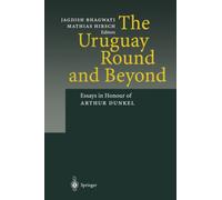 The Uruguay Round and Beyond