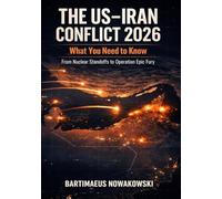 The US-Iran Conflict 2026: What You Need to Know, From Nuclear Standoffs to Operation Epic Fury "