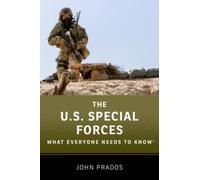 The US Special Forces : What Everyone Needs to Know®