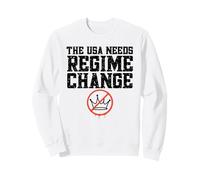 The USA Needs Regime Change Pro Democracy Sweatshirt