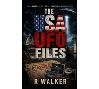 The USA UFO Files (The Global UFO Files)