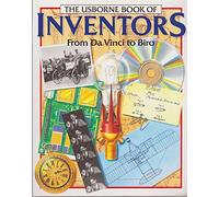 The Usborne Book of Inventors: from DaVinci to Biro (Famous Lives)