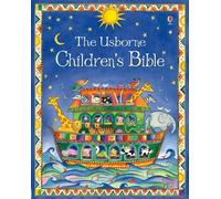 Children's Bible (Usborne Childrens Bible) (Usborne Bibles)