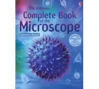 The Usborne Complete Book of the Microscope: Internet Linked (Complete Books)