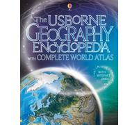 The Usborne Geography Encyclopedia
