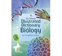 The Usborne Illustrated Dictionary of Biology (Illustrated Dictionaries)
